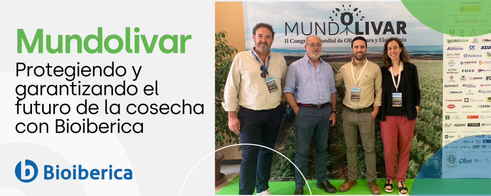 Mundolivar: Protecting and Guaranteeing the future of the harvest with Bioiberica
