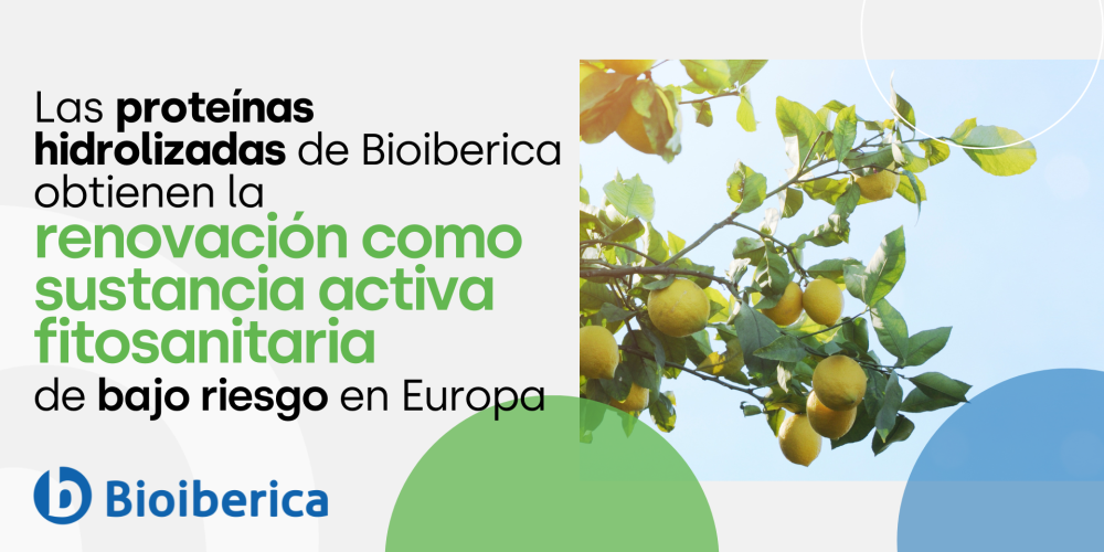 Las Proteínas Hidrolizadas de Bioiberica obtienen la renovación como sustancia activa fitosanitaria de bajo riesgo en Europa